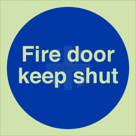 Glow In Dark Fire Door Keep Shut Sign