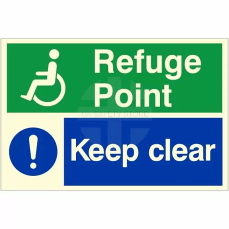 Glow In The Dark Keep Clear Refuge Point Sign