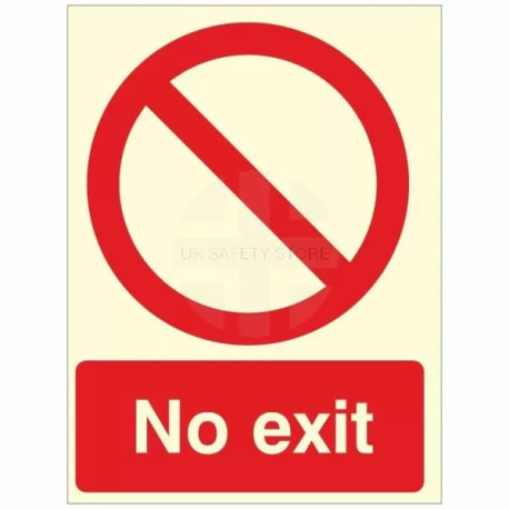 Glow In The Dark No Exit Sign