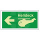 Helideck left photoluminescent 300W  x  150H   sign self adhesive