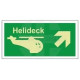 Helideck up right photoluminescent 300W x 150H  sign self adhesive