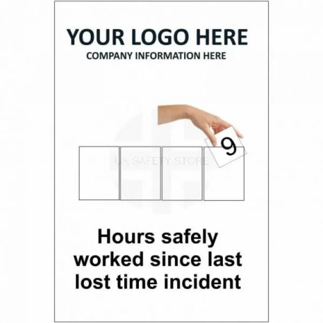 Hours Safely Worked Since Last Lost Time Incident Sign