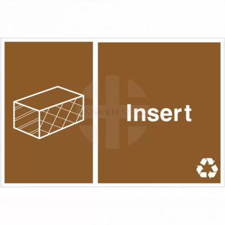 Insert Recycling Sign