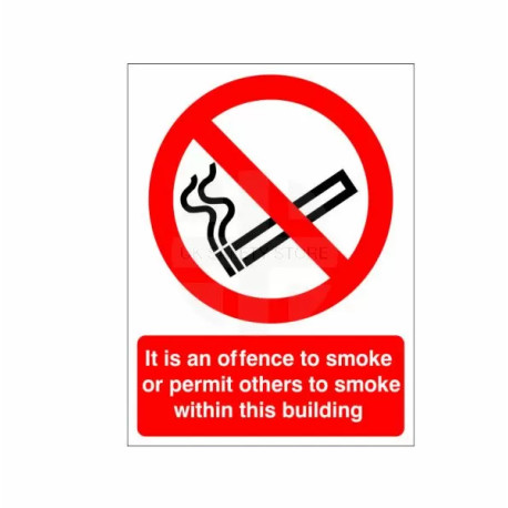It Is An Offence To Smoke Or Permit Others To Smoke Within This Building Sign