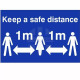 Keep A Safe Distance Sign (1 Metre)