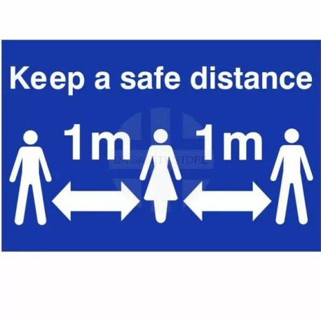 Keep A Safe Distance Sign (1 Metre)