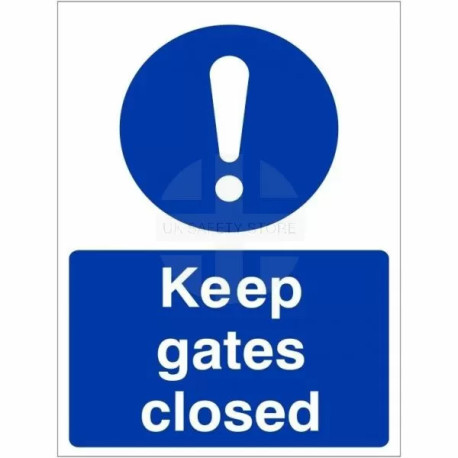 Keep Gates Closed Sign
