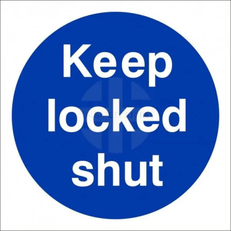 Keep Locked Shut Door Sign
