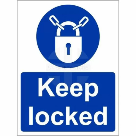 Keep Locked Sign
