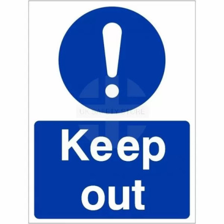 Keep Out Sign