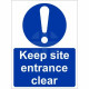 Keep Site Entrance Clear Sign