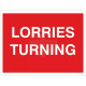 Lorries Turning Temporary Road Sign