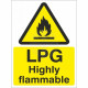 LPG Highly Flammable Sign