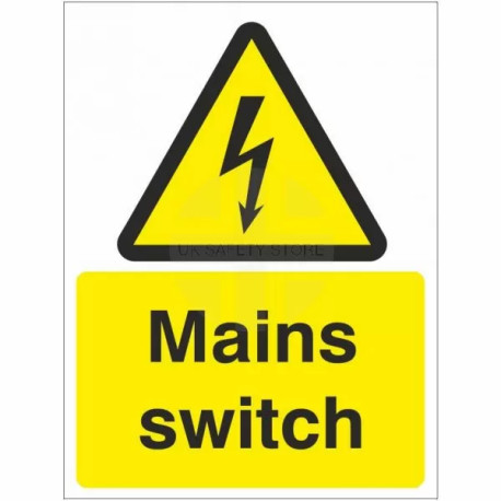 Mains Switch Safety Sign