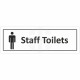 Male Staff Toilets Door Sign With Symbol