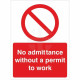 No Admittance Without A Permit To Work Sign - 300W x 400H