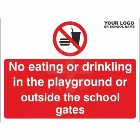 No Eating Or Drinking In The Playground Or Outside The School Gates Sign - Composite Board