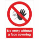 No Entry Without A Face Covering Sign