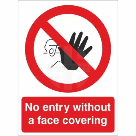 No Entry Without A Face Covering Sign