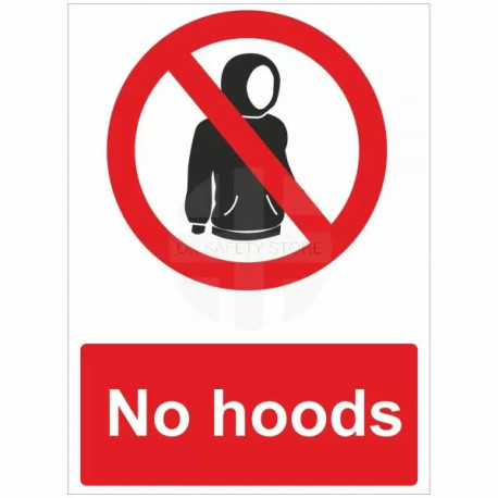No Hoods Sign