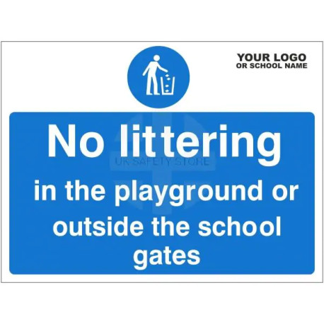 No Littering In The Playground Or Outside The School Gates Sign - Composite Board