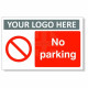 No Parking Custom Logo Sign