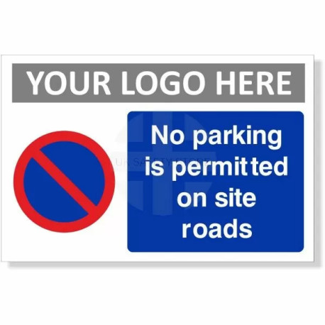 No Parking Is Permitted On Site Roads Sign