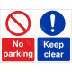 No Parking Keep Clear (Multi Message) Sign
