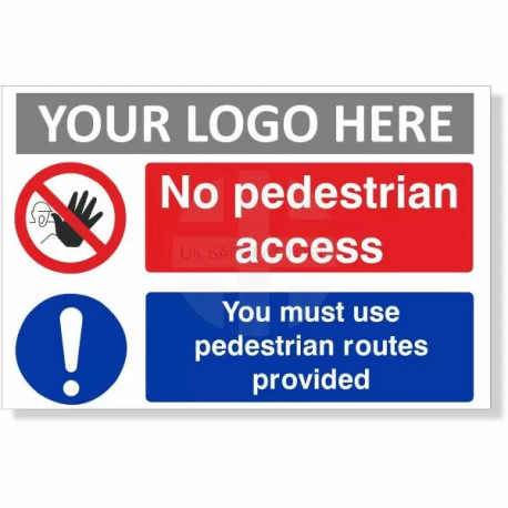 No Pedestrian Access Sign