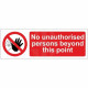 No Unauthorised Persons Beyond This Point Sign 600mm x 200mm - Rigid Plastic