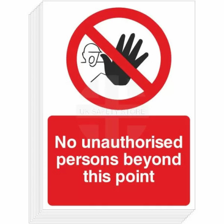 No Unauthorised Persons Beyond This Point Signs (10-Pack)