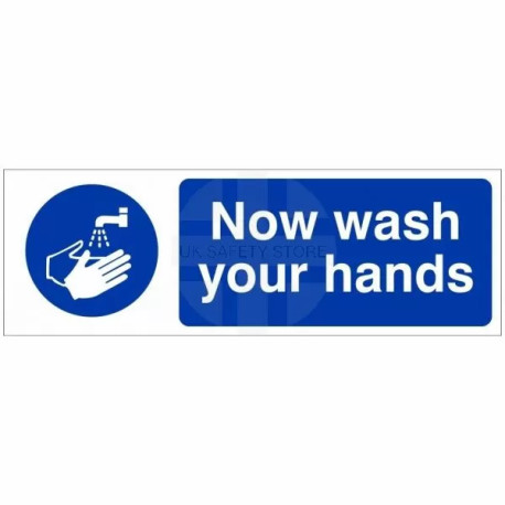 Now Wash Your Hands Sign