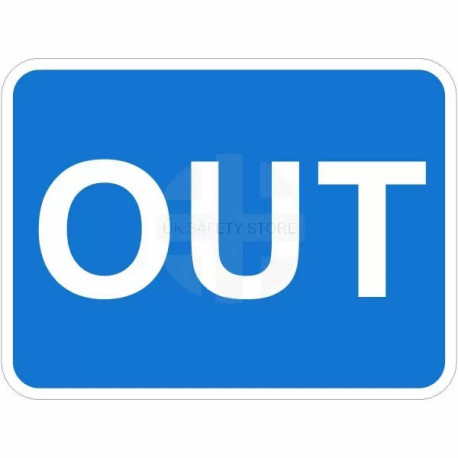 Out Traffic Sign