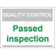 Passed Inspection Quality Control Sign