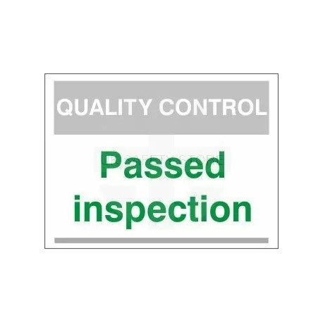 Passed Inspection Quality Control Sign