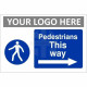 Pedestrians This Way Arrow Right Custom Logo Sign