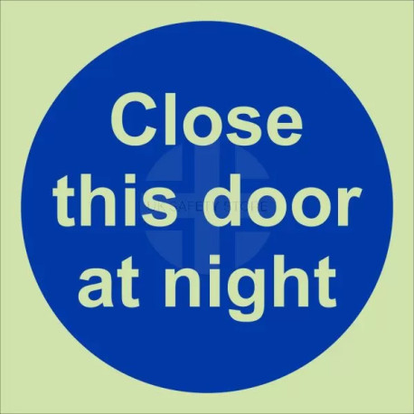 Photoluminescent Close This Door At Night Sign