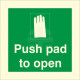 Photoluminescent Push Pad To Open Sign