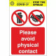 Please Avoid Physical Contact Sign