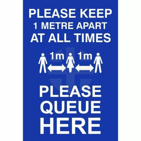 Please Keep 1 Metre Apart At All Times Sign