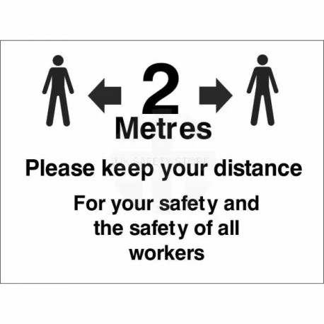 Please Keep 2 Meters Distance For Safety of All Workers Sign
