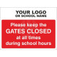 Please Keep The Gates Closed During School Hours Sign - Composite Board