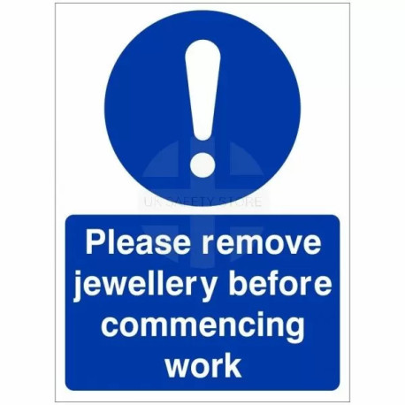 Please Remove Jewellery Before Commencing Work Sign