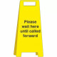 Please Wait Here Until Called Forward Freestanding Covid Sign