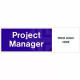 Project Manager Door Sign