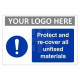 Protect And Re-cover All Unfixed Materials Custom Logo Sign