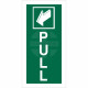Pull (Arrow Back) Fire Information Sign