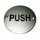 Push Aluminium Sign