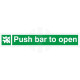 Push Bar To Open Door Sign