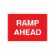 Ramp Ahead Temporary Sign - 1050W x 750Hmm